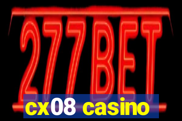 cx08 casino